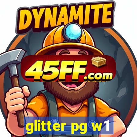 glitter pg w1